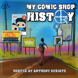 My Comic Shop History