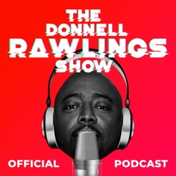The Donnell Rawlings Show Episode #073