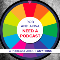 Rob & Akiva Need a Podcast #219: Rob & Akiva Go To Marketplace