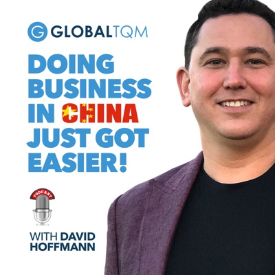 GlobalTQM | Sourcing and Manufacturing product in China for all entrepreneurs by David Hoffmann GlobalTQM | Sourcing and Manufacturing product in China for all entrepreneurs by David Hoffmann