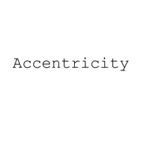 Accentricity podcast