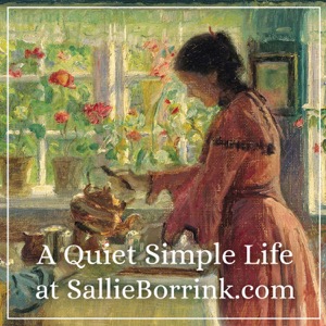 A Quiet Simple Life with Sallie Borrink