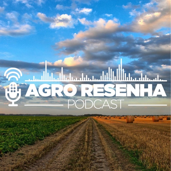 Agro Resenha Podcast