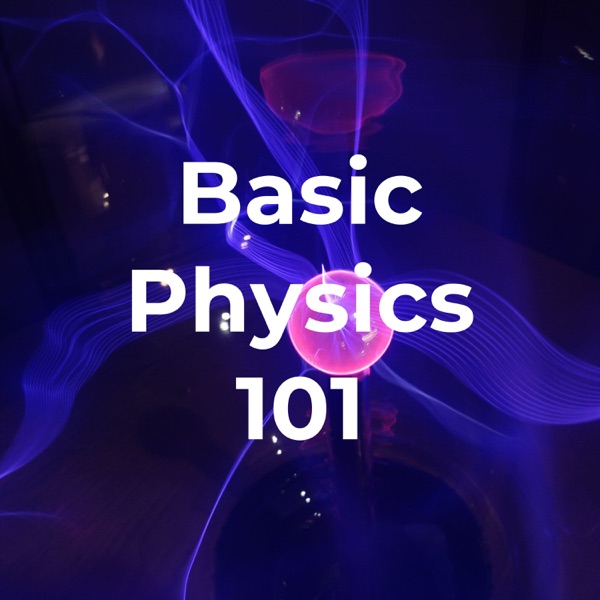 Basic Physics 101 Artwork