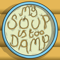 MY SOUP IS TOO DAMP! podcast