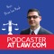 Podcaster at Law