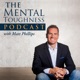 THE Mental Toughness Podcast with Matt Phillips