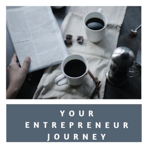 Your Entrepreneur Journey