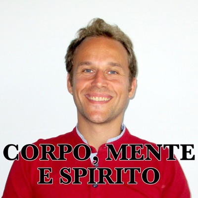 Corpo, Mente e Spirito Corpo, Mente e Spirito