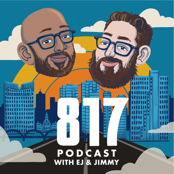 817 Podcast - Fort Worth's Monday Morning Show Artwork