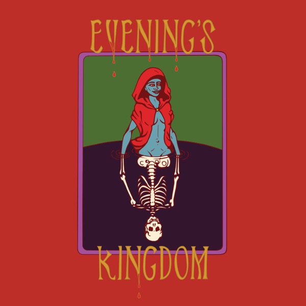 Evening's Kingdom