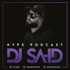 DJ SA-ID HYPE PODCAST - Dj SA-ID