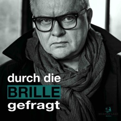 Durch die BRILLE gefragt