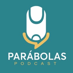 #025 Rubney Luan Belloni - Parábolas Podcast