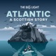 Atlantic: A Scottish Story