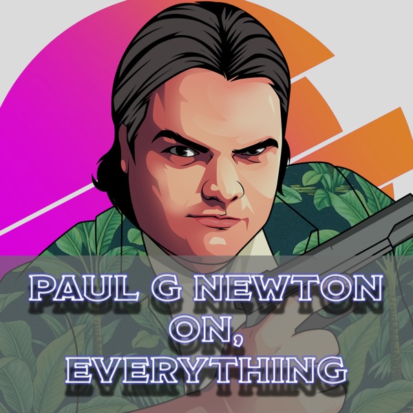 Paul G Newton on Everything Artwork