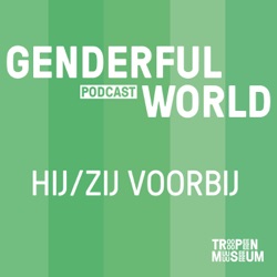 Aankondiging Genderful World Podcast