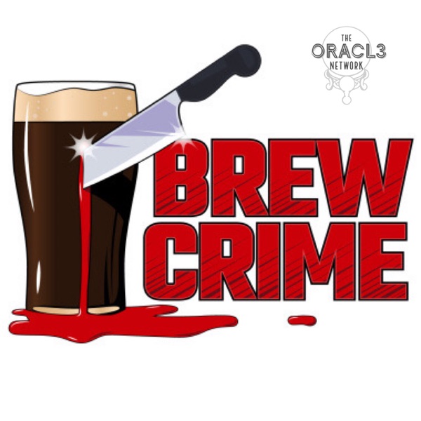 Brew Crime Podcast Artwork