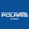 Destination Polaris - The Podcast artwork