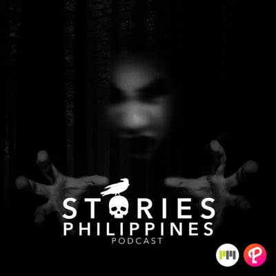 Stories Philippines Podcast - Pinoy Tagalog Horror CreepyPasta Kwento at Takutan Stories Philippines Podcast - Pinoy Tagalog Horror CreepyPasta Kwento at Takutan