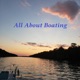All About Boating