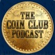 The Coin Club Podcast