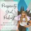 Prosperity Girl | Mindset & Manifestation