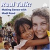Real Talk: Making Sense with Madi Reed artwork