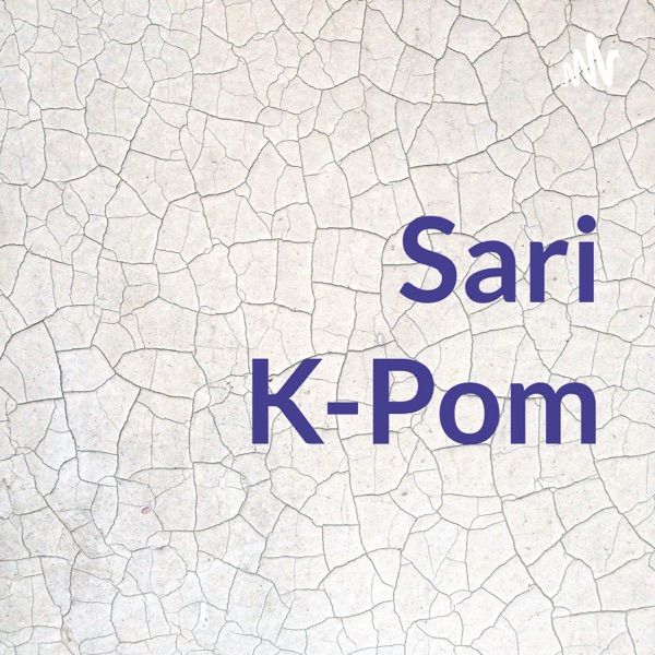 Artwork for Sari K-Pom