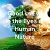 Good vs Evil in the Eyes of Human Nature artwork