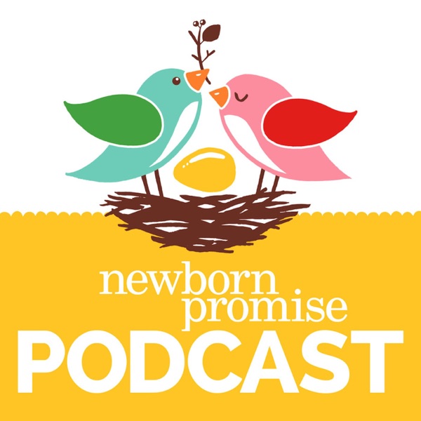 Newborn Promise Podcast Artwork