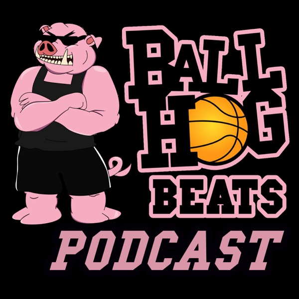 Ball Hog Beats Podcast Artwork