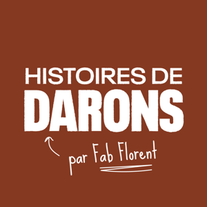 Histoires de Darons podcast