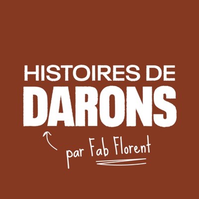 Histoires de Darons Histoires de Darons