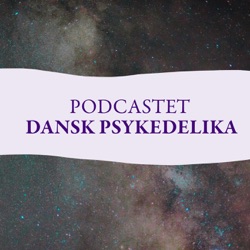 #26 - Morten Nøhr Mortensen fra CannabisPharm om drømmen om dansk storskalaproduktion af medicinsk cannabis samt psykedelika?