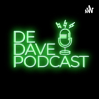 Waarom De Dave Podcast?