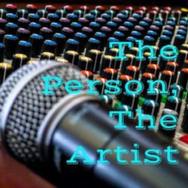 The Person, The Artist