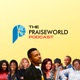 The Praiseworld Podcast