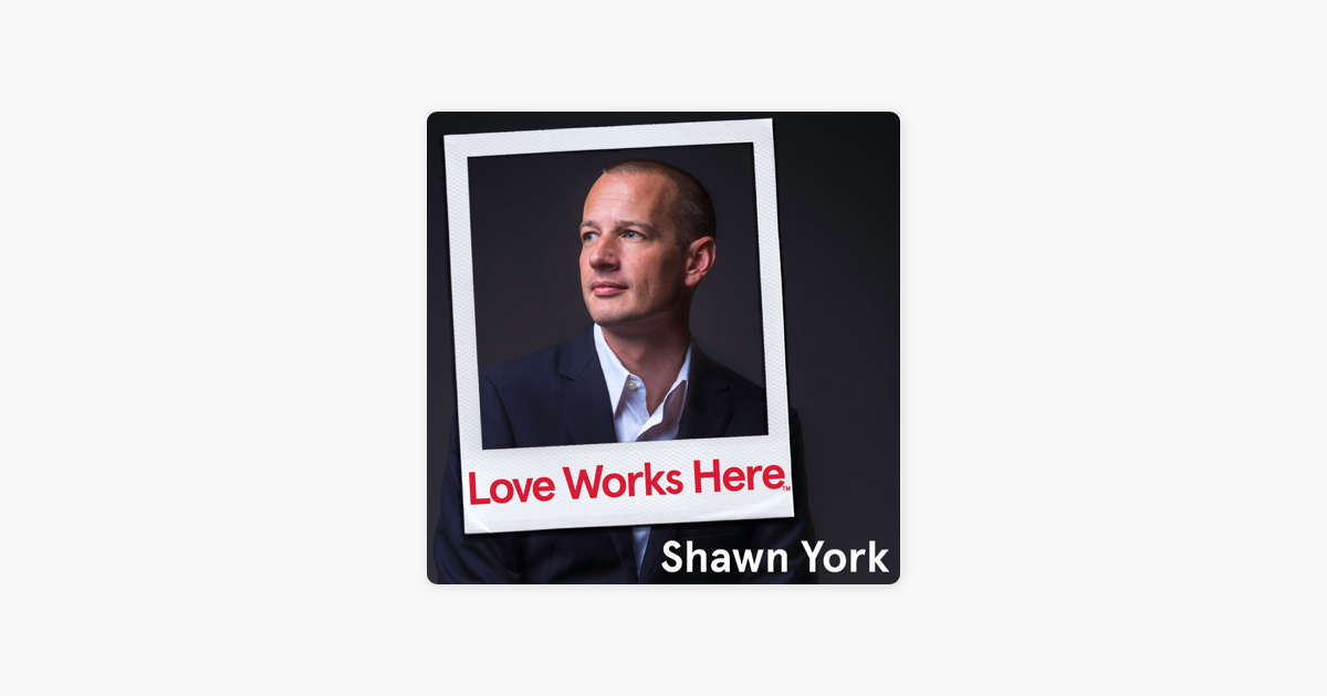 ‎Love Works Here: Ep 24 - "Take Care of Yourself" on Apple Podcasts