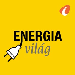 Energiavilág - InfoRádió - Infostart.hu