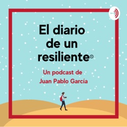 El diario de un Resiliente 