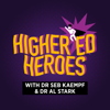 Higher Ed Heroes - Seb Kaempf and Al Stark