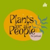 Plants For All People: The Podcast artwork