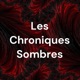 Les Chroniques Sombres