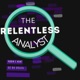 The Relentless Analyst