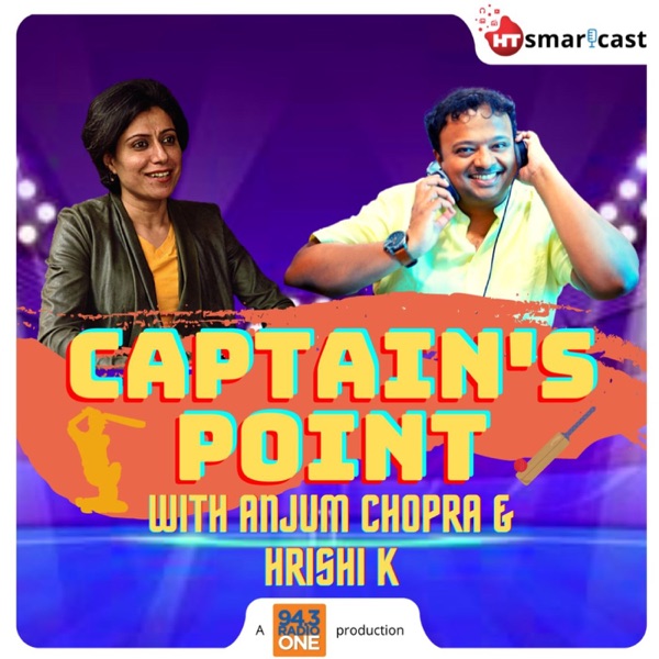 Captain’s Point with Anjum Chopra and Hrishi K Artwork