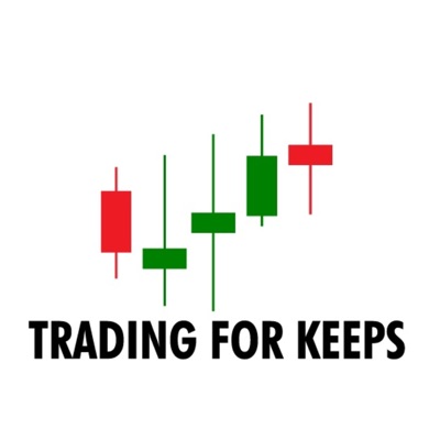 Trading For Keeps Trading For Keeps