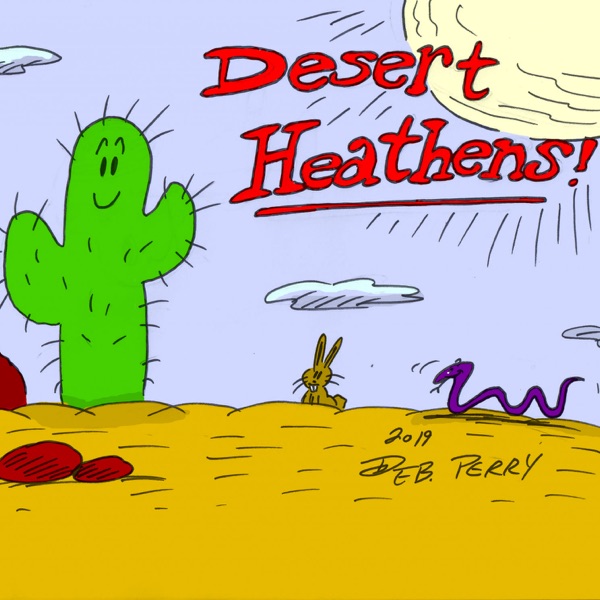 Desert Heathens