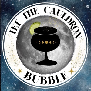 Let The Cauldron Bubble