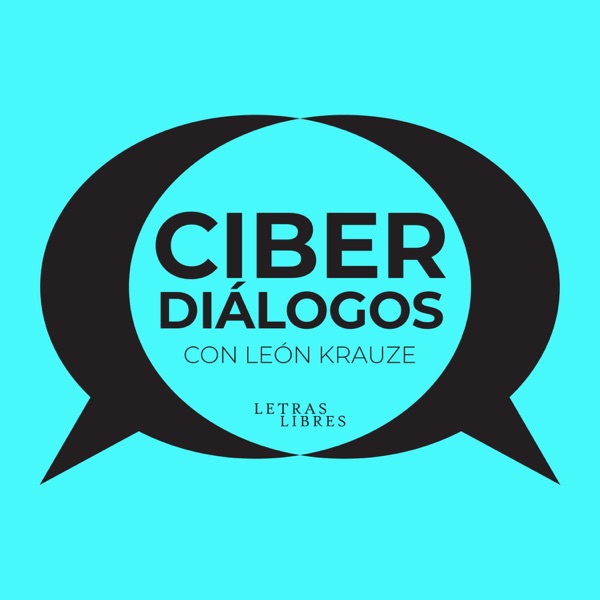 Ciberdiálogos con León Krauze